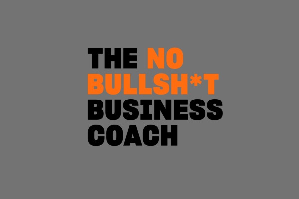 The No BullShit Business Coach